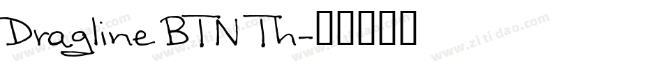 Dragline BTN Th字体转换